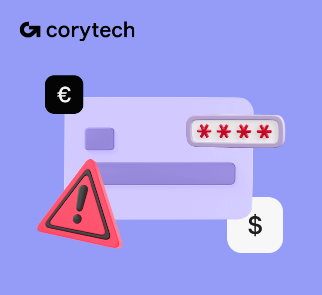 Five Things About Payment Fraud To Keep Your Money Safe · Corytech