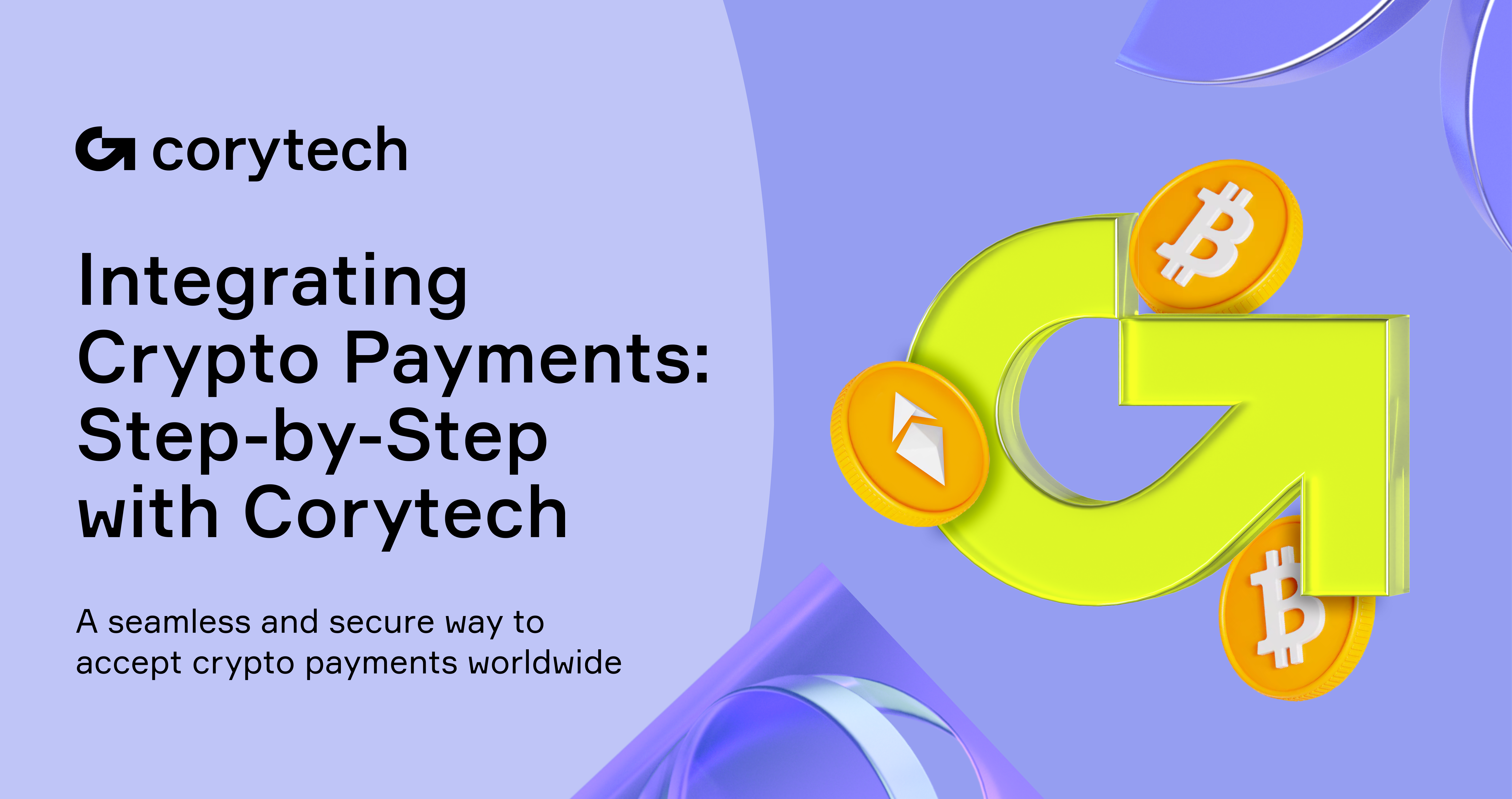 Integrate Crypto Payments with Corytech: Easy Guide · Corytech